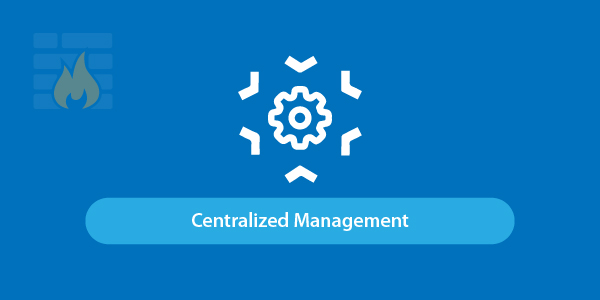 6 Must Have Features To Look For In A WAF Centralized Management