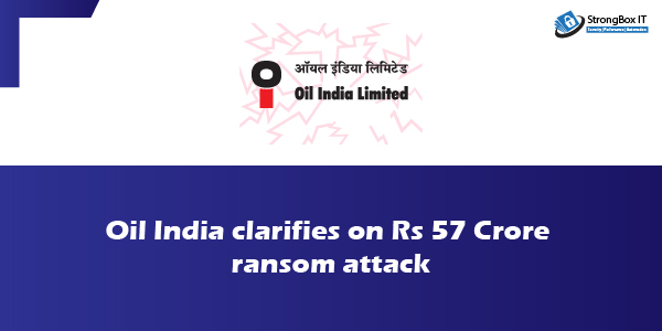 Cyber news Recent cyber attack on Oil India's systems was noted which involved a malware threat noticed by the company's officials and reported, but it did not have any effect on its operations.