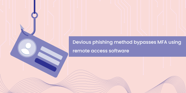 cyber news: A new style of phishing done by getting the unaware victims log their accounts directly on the hacker's servers utilising a screen sharing method.