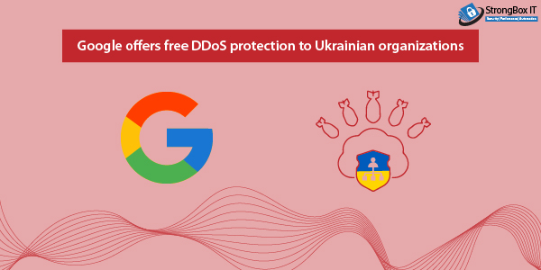 Cyber news: As the war continues, to offer protection and maintain communication between Ukraine and other organizations to provide aids Google have taken several Ukrainian websites under Project Shield