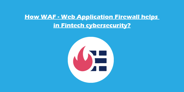All of these adversities will be mitigated by a WAF. A WAF's job is to act as a barrier between the application and the attacker.