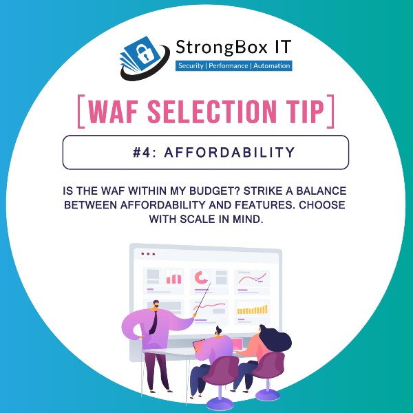 WAF selection tip 4 - affordability