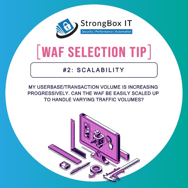 WAF Selection 2 - Scalability 