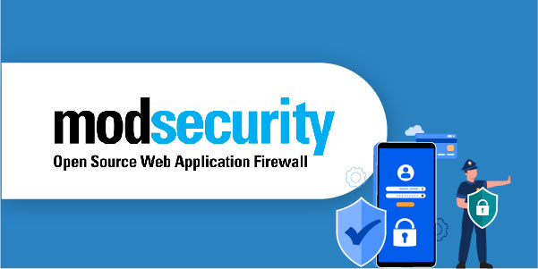 ModSecurity is an open-source, cross-platform WAF(Web Application Firewall) designed primarily for Apache HTTP servers.